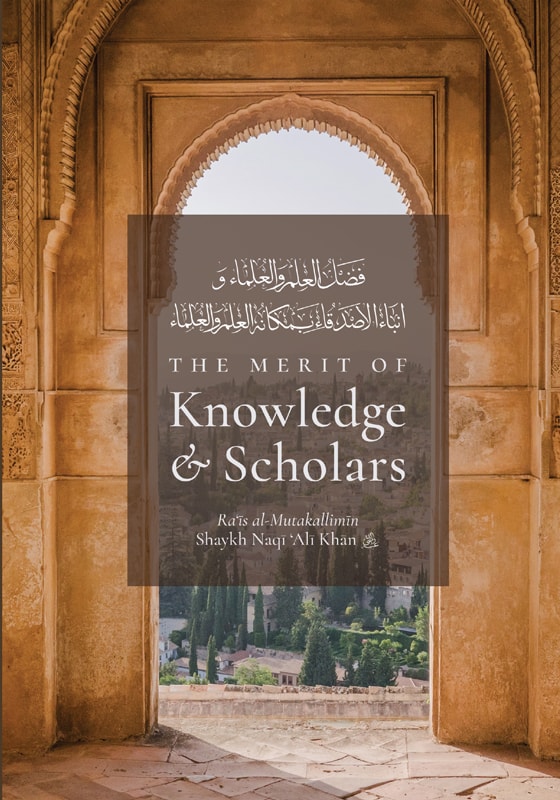 The Merit of Knowledge and Scholars