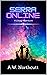 Serra Online (The Castillion Chronicles Book 1)