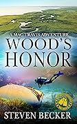 Wood's Honor: Action and Adventure in the Florida Keys