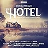 The Hotel by Daisy Johnson