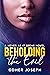 Beholding the Evil by Gomer Joseph