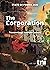The Corporation  by Joel Bakan