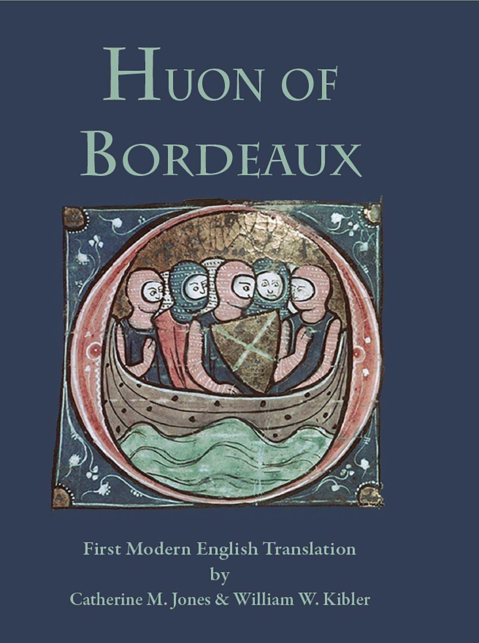 Huon of Bordeaux (Medieval & Renaissance Texts)
