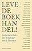 Leve de boekhandel! by René Appel