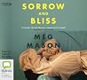 Sorrow and Bliss