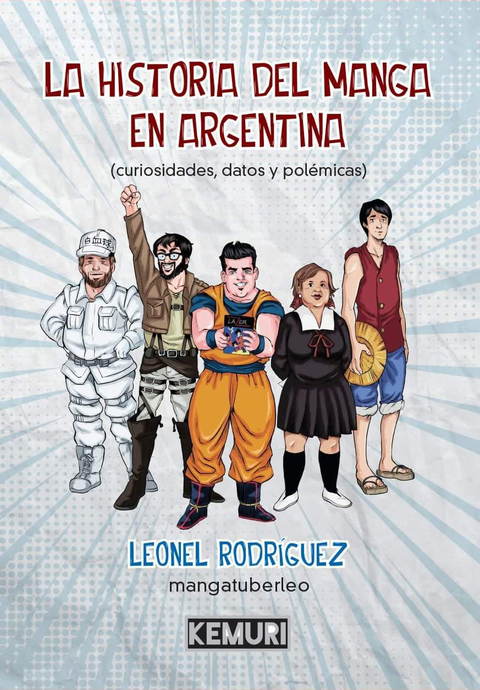 La historia del manga en Argentina (Paperback)