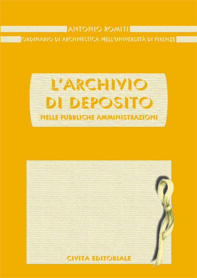 L'archivio di deposito nelle pubbliche amministrazioni