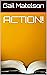 ACTION!: Very Short Stories by Gail