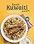 Exotic Kuwaiti Recipes: You...