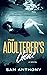 The Adulterer's Choice: A N...