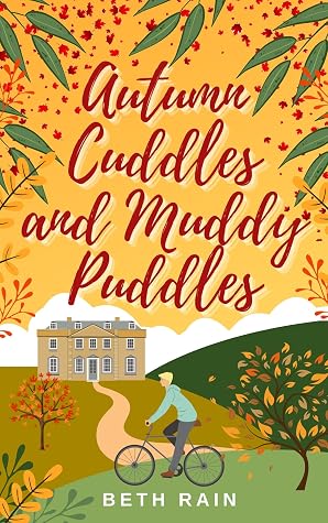 Autumn Cuddles And Muddy Puddles Little Bamton 4 By Beth Rain