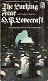 The Lurking Fear and Other Stories by H.P. Lovecraft