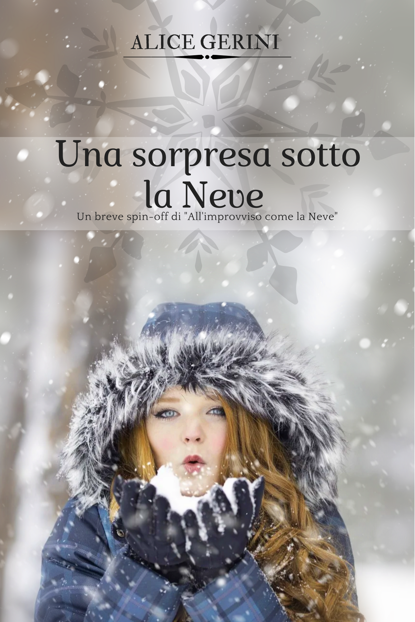 Una sorpresa sotto la Neve (Kindle Edition)