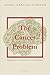 The Cancer Problem: Maligna...
