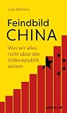 Feindbild China. ...