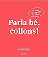 Parla bé, collons