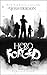 Hero Forged (Ethereal Earth #1)
