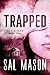 Trapped (Hide & Seek #1)
