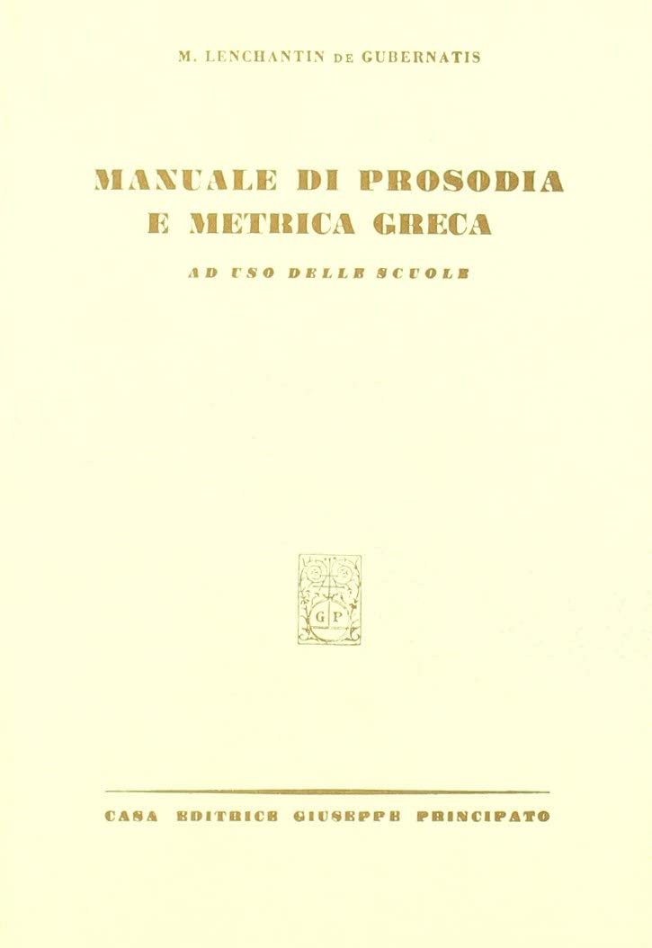 Manuale di Prosodia e Metrica greca (Paperback)