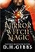 Mirror Witch Magic