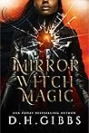 Mirror Witch Magic