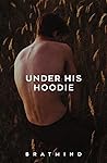 Under His Hoodie