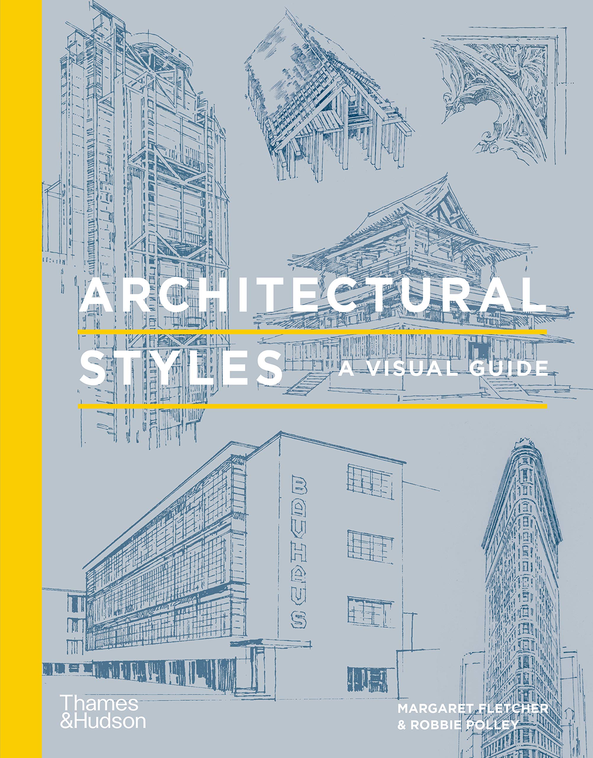 Architectural Styles: A Visual Guide (Hardcover)