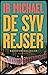 De syv rejser