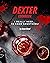 Dexter Cookbook: I Really Need... To Cook Something!