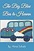 The Big Blue Bus to Heaven