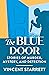 The Blue Door: Stories of Murder, Mystery, and Detection