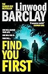 Find You First