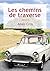 Les chemins de traverse