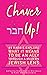 Chaver Up!: 49 Rabbis Explo...