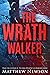 The Wrath Walker (The Wrath...