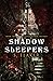 Shadow Sleepers (The Haven ...