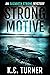 Strong Motive (Elizabeth St...