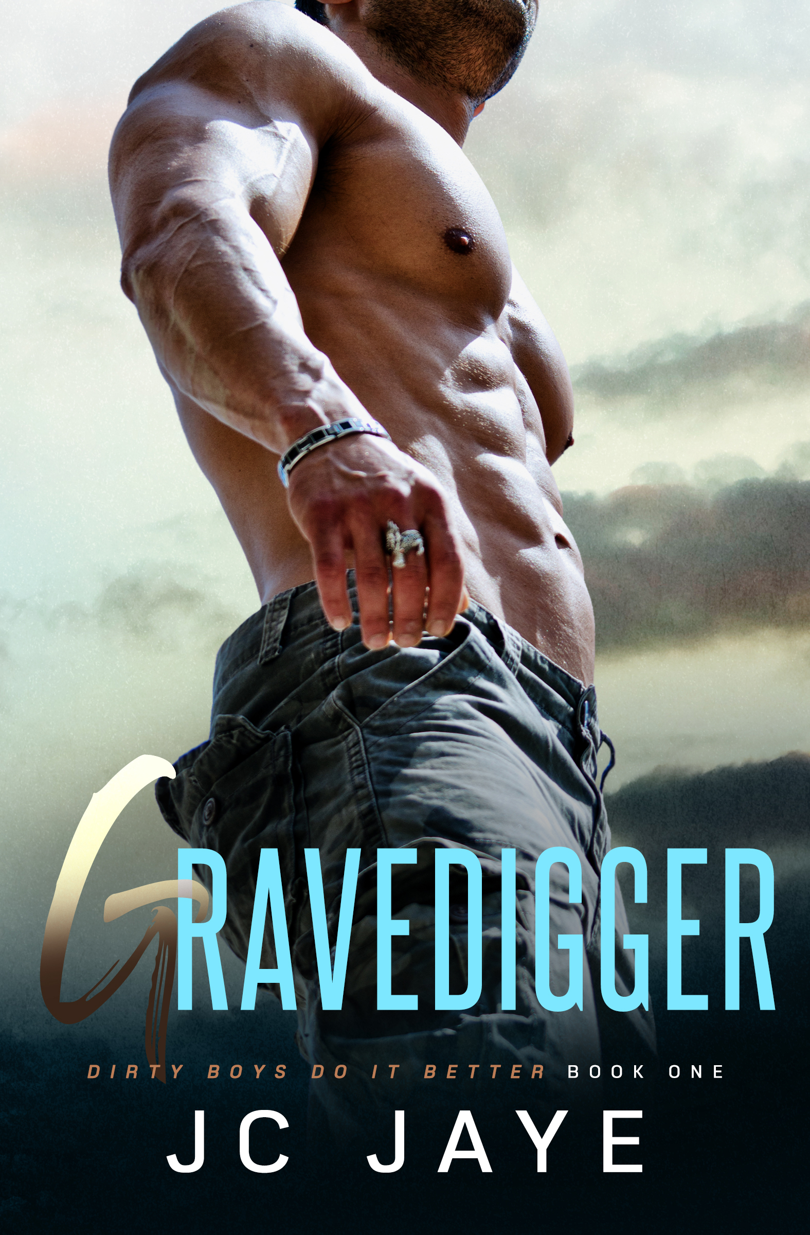 Gravedigger (Dirty Boys Do It Better, #1)