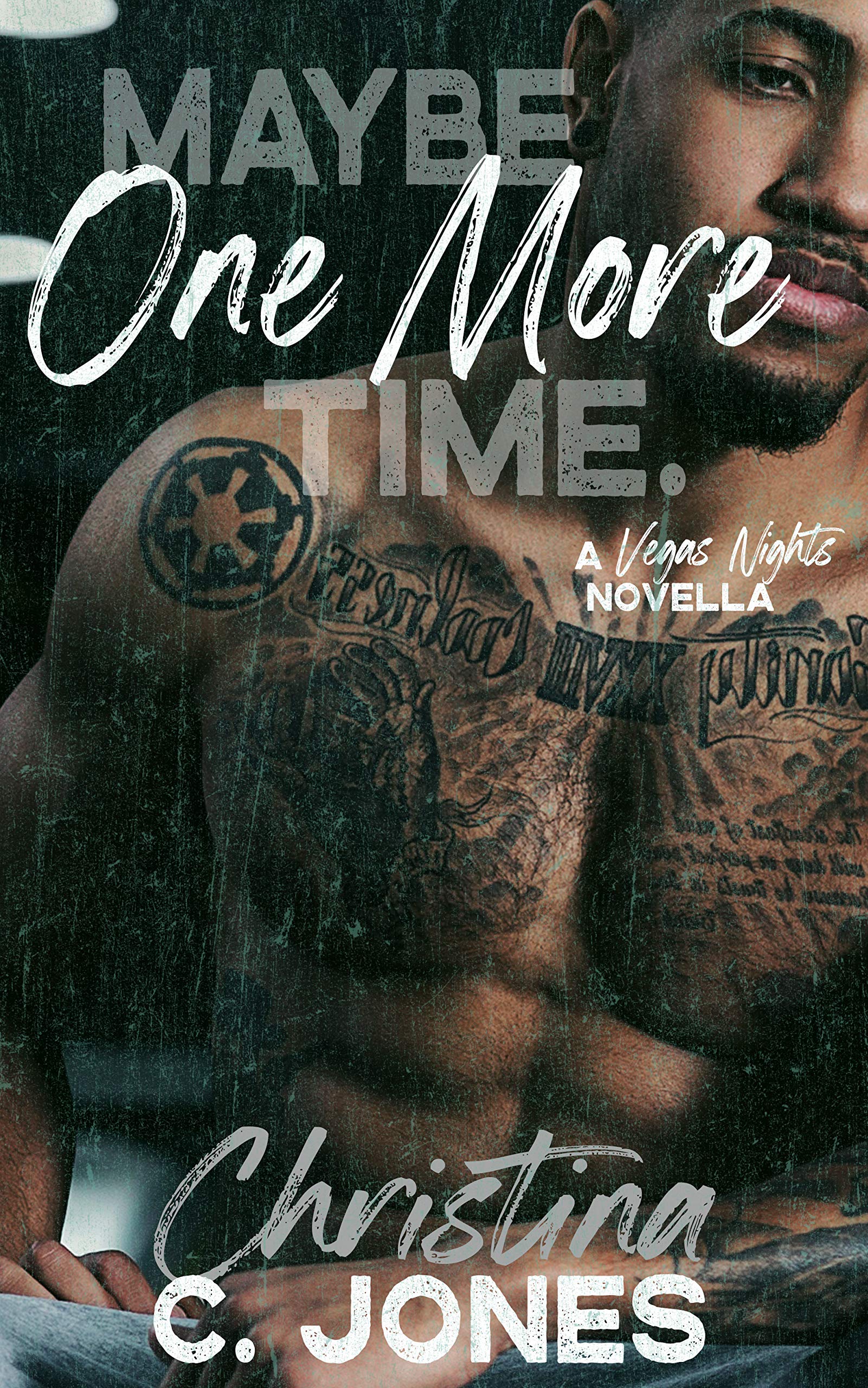 Maybe One More Time (Vegas Nights, #3)