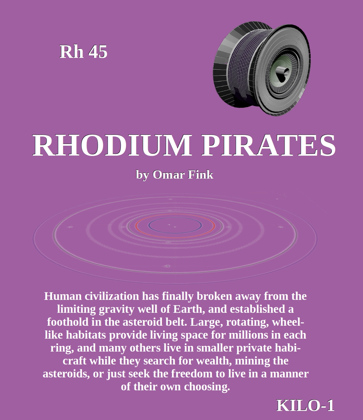 Rhodium Pirates (Kilo #1)