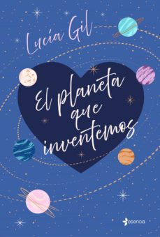 Portada de El planeta que inventemos, de Lucía Gil