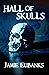 HALL OF SKULLS