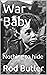 War Baby: Nothing to hide