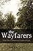 The Wayfarers : Five Feet F...