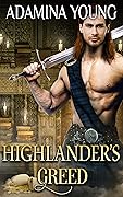 Highlander's Greed