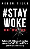 #StayWoke: Go Bro...