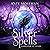 Silver Spells (Midlife Elementals, #1)