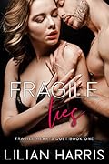 Fragile Lies