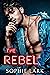 The Rebel (Kingmakers, #2)