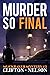Murder So Final
